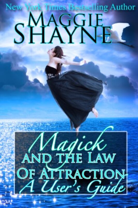 Book cover for "Magick and the Law of Attraction" by Maggie Shayne