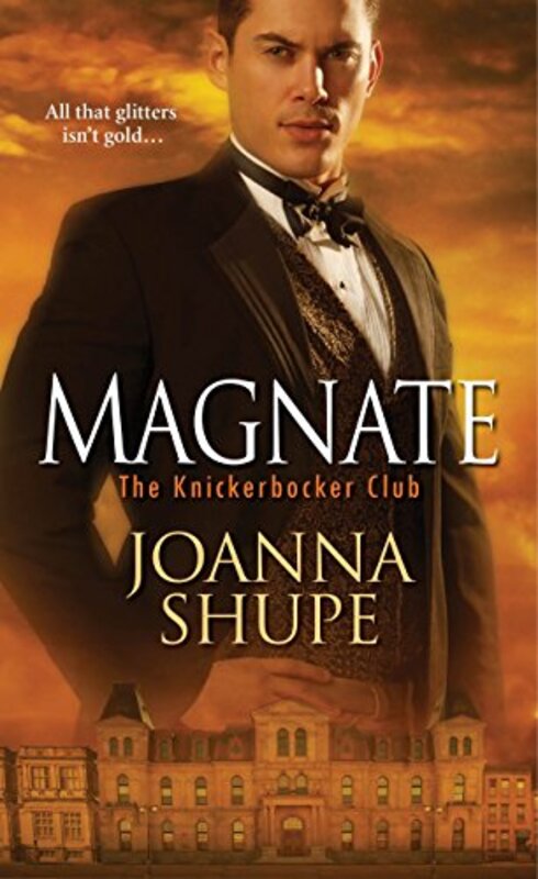 Book cover for "Magnate" by Joanna Shupe