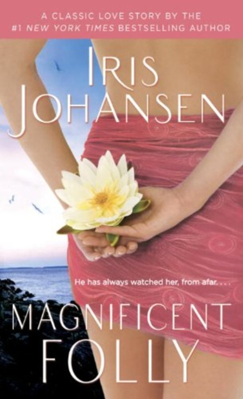 Book cover for "Magnificent Folly" by Iris Johansen