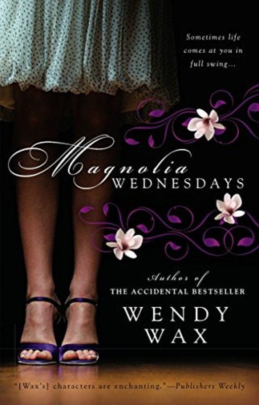 Book cover for "Magnolia Wednesdays" by Wendy Wax