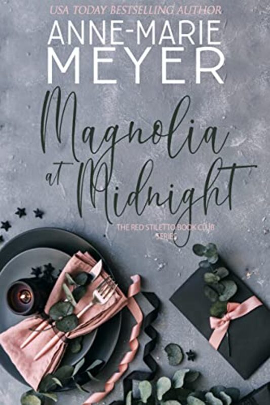Book cover for "Magnolia at Midnight" by Anne Marie Meyer