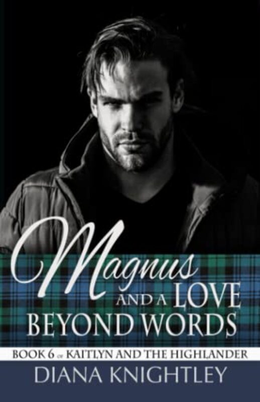 Book cover for "Magnus and a Love Beyond Words" by Diana Knightley