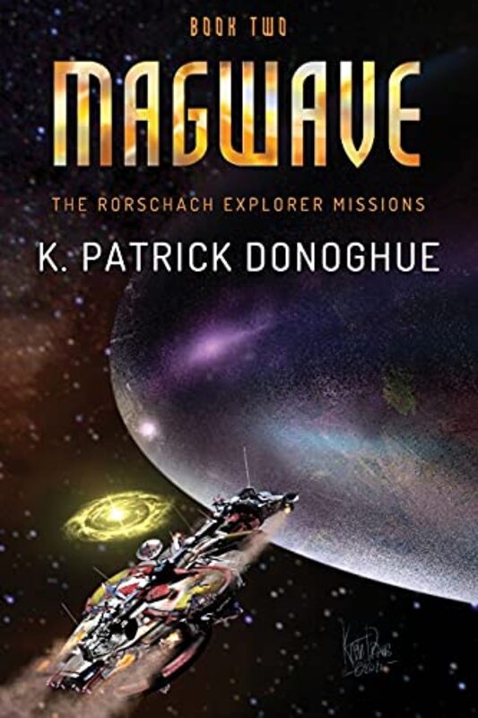 Book cover for "Magwave" by K Patrick Donoghue