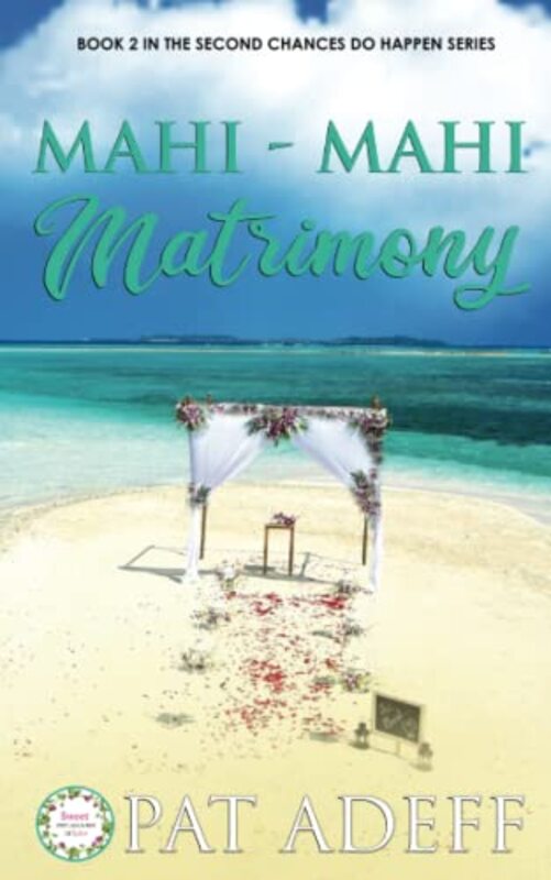 Book cover for "Mahi-Mahi Matrimony" by Pat Adeff