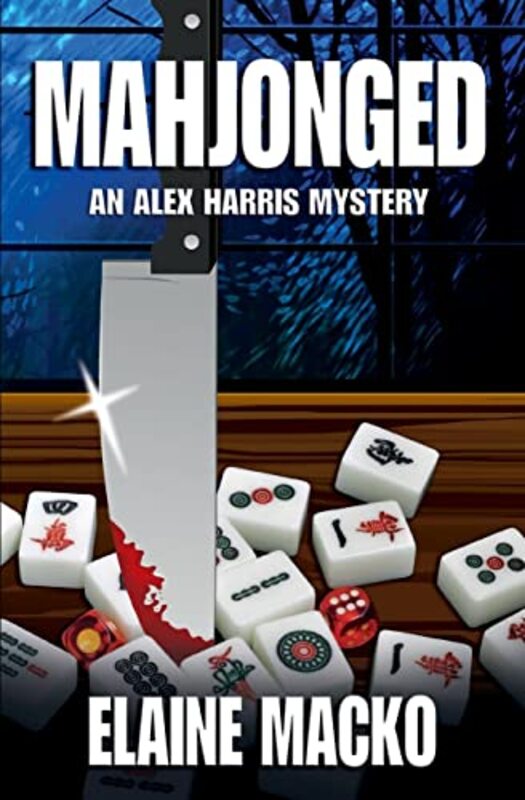 Book cover for "Mahjonged" by Elaine Macko