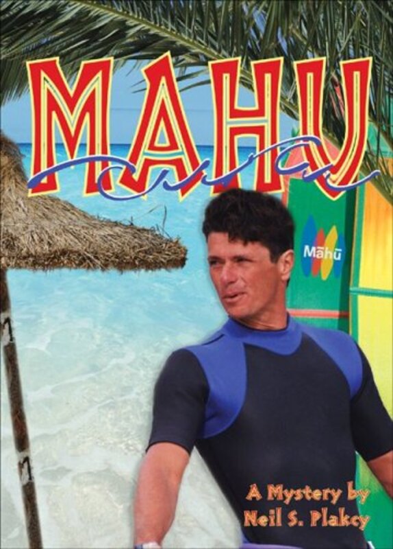 Book cover for "Mahu" by Neil Plakcy