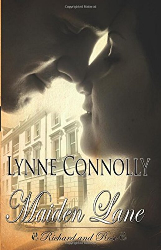 Book cover for "Maiden Lane" by Lynne Connolly