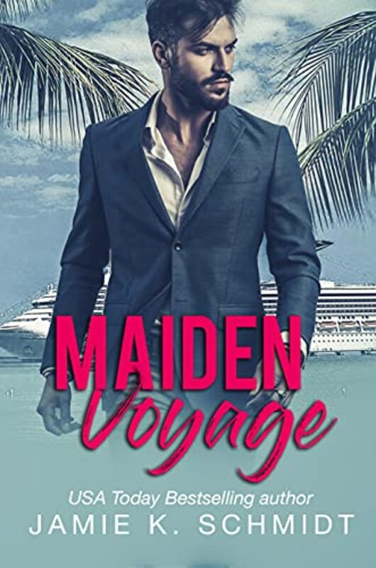 Book cover for "Maiden Voyage" by Jamie K Schmidt