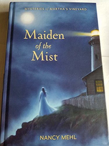 Book cover for "Maiden of the Mist" by Nancy Mehl