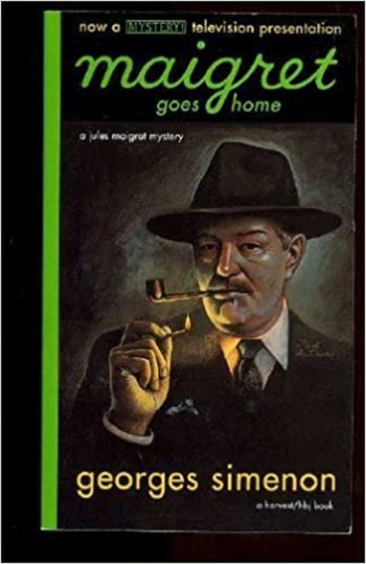 Book cover for "Maigret Goes Home" by Georges Simenon