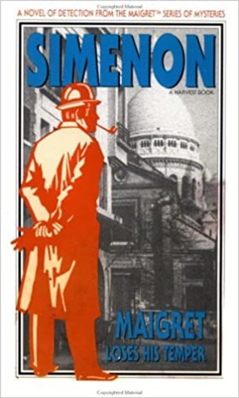 Book cover for "Maigret Loses His Temper" by Georges Simenon