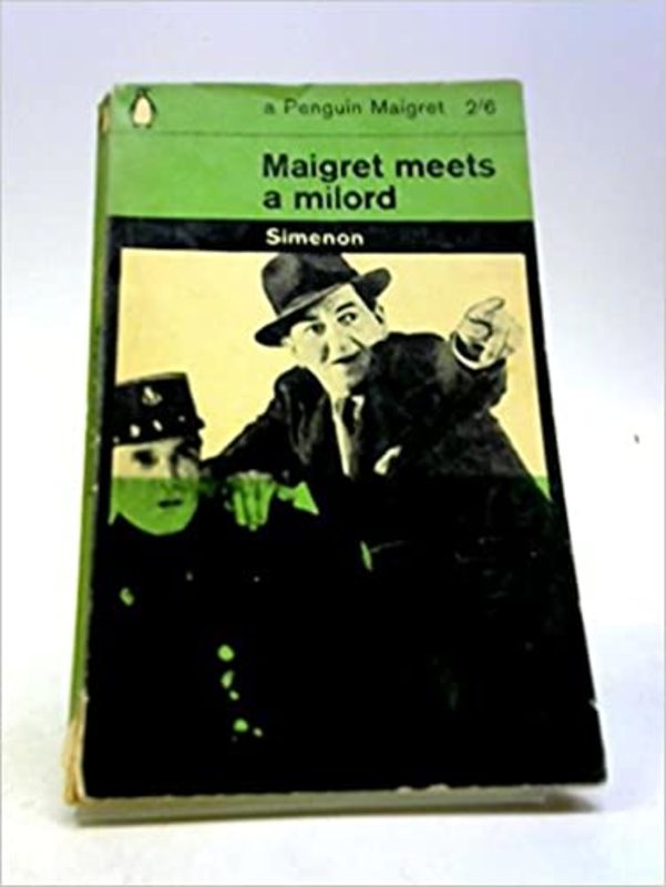 Book cover for "Maigret Meets a Milord" by Georges Simenon