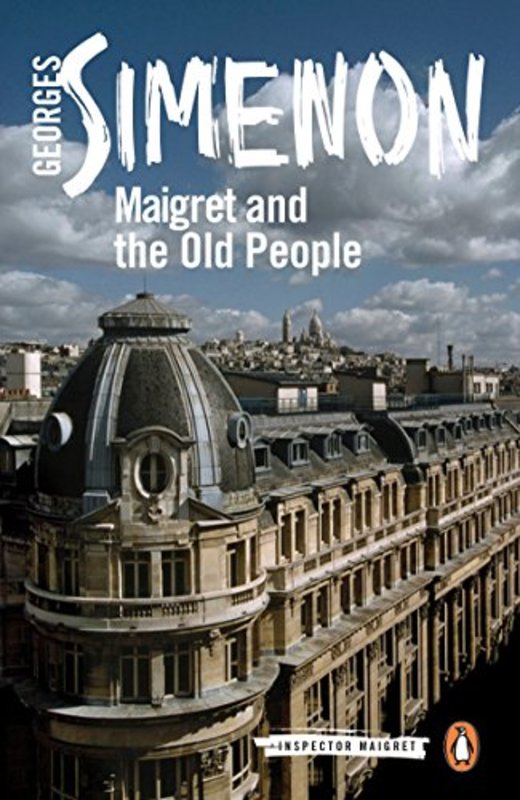 Book cover for "Maigret and the Old People" by Georges Simenon