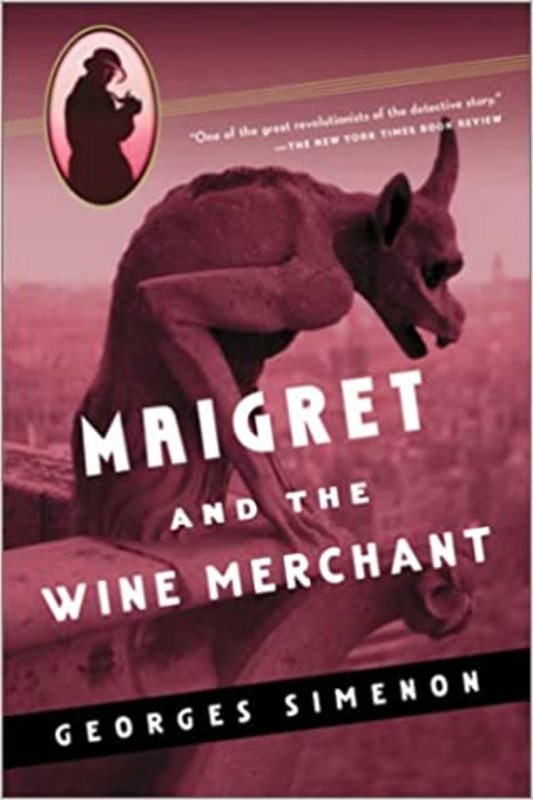 Book cover for "Maigret and the Wine Merchant" by Georges Simenon
