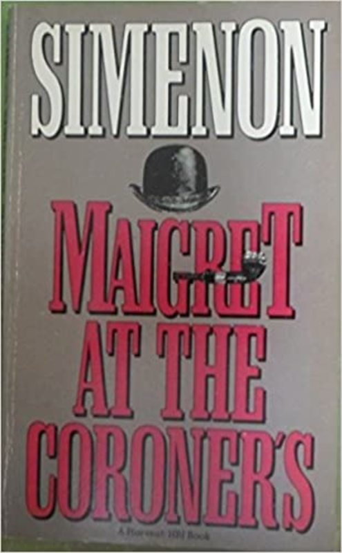Book cover for "Maigret at the Coroner's" by Georges Simenon