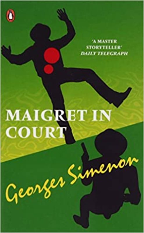 Book cover for "Maigret in Court" by Georges Simenon