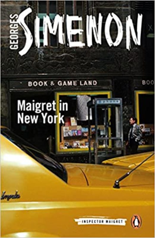 Book cover for "Maigret in New York" by Georges Simenon
