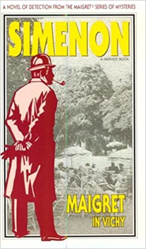 Book cover for "Maigret in Vichy" by Georges Simenon