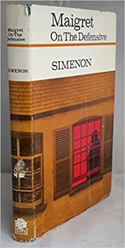 Book cover for "Maigret on the Defensive" by Georges Simenon