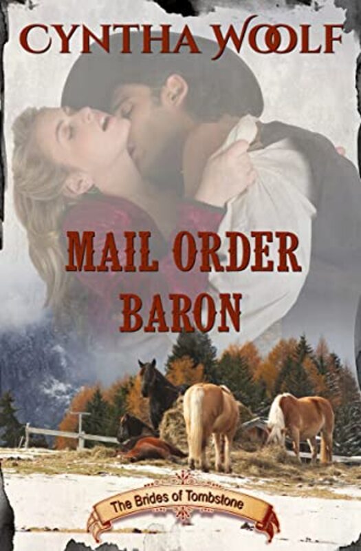 Book cover for "Mail Order Baron" by Cynthia Woolf