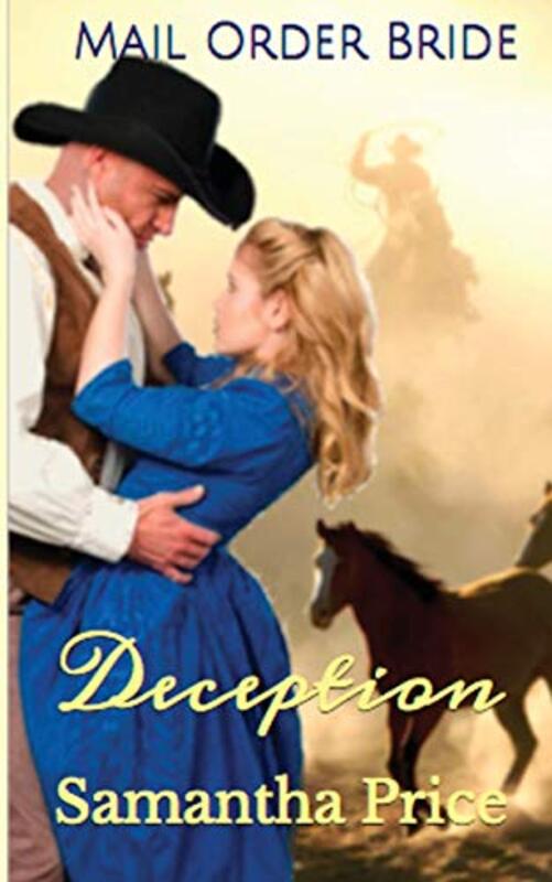 Book cover for "Mail Order Bride: Deception" by Samantha Price
