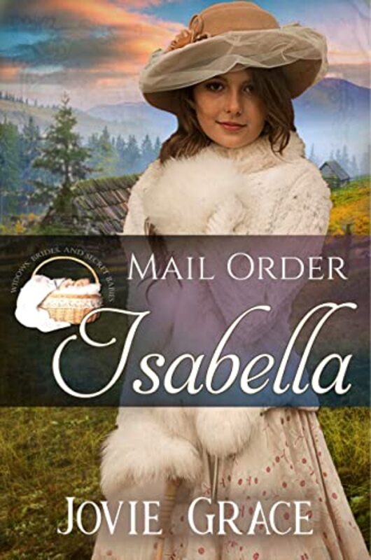 Book cover for "Mail Order Isabella" by Jo Grafford