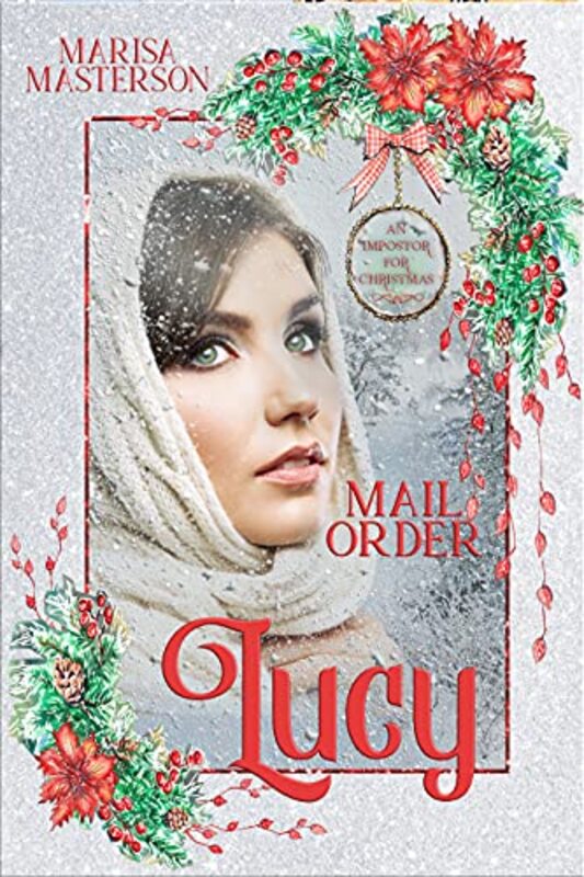 Book cover for "Mail Order Lucy" by Marisa Masterson