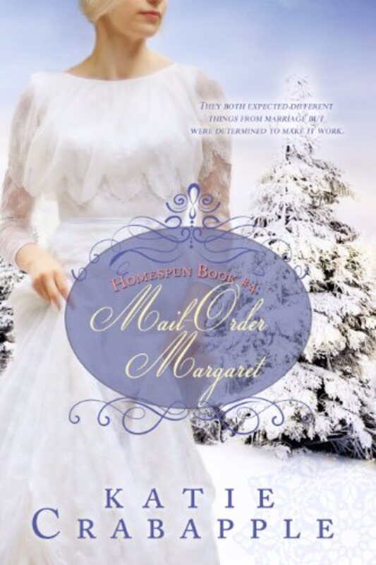 Book cover for "Mail Order Margaret" by Katie Crabapple
