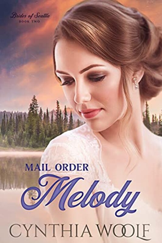 Book cover for "Mail Order Melody" by Cynthia Woolf