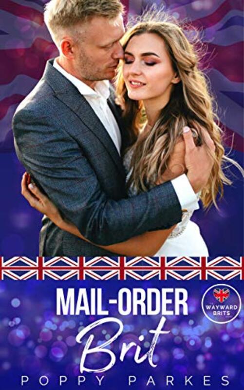 Book cover for "Mail-Order Brit" by Poppy Parkes