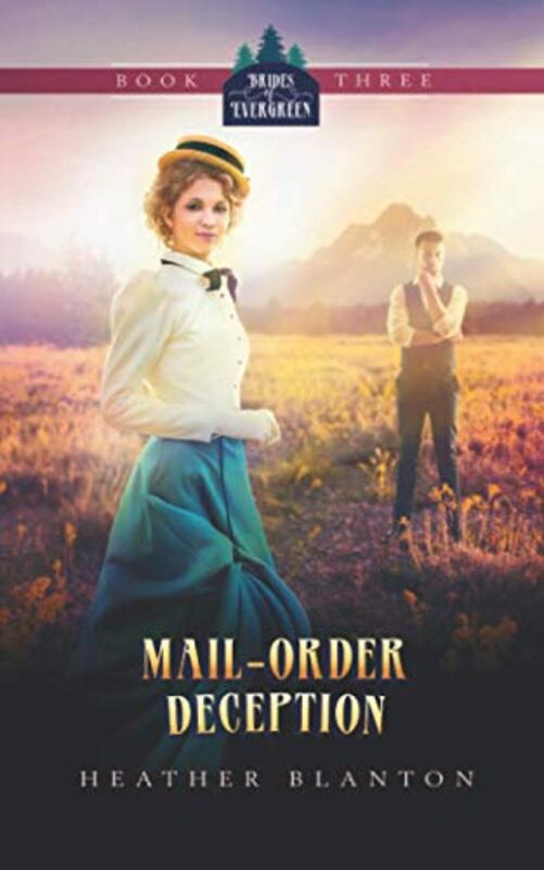 Book cover for "Mail-Order Deception" by Heather Blanton