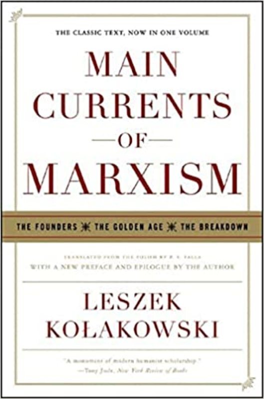 Book cover for "Main Currents of Marxism" by Leszek Kolakowski