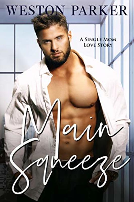Book cover for "Main Squeeze" by Weston Parker