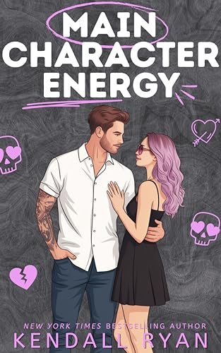 Book cover for "Main Character Energy" by Kendall Ryan