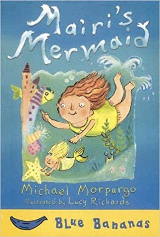 Book cover for "Mairi's Mermaid" by Michael Morpurgo