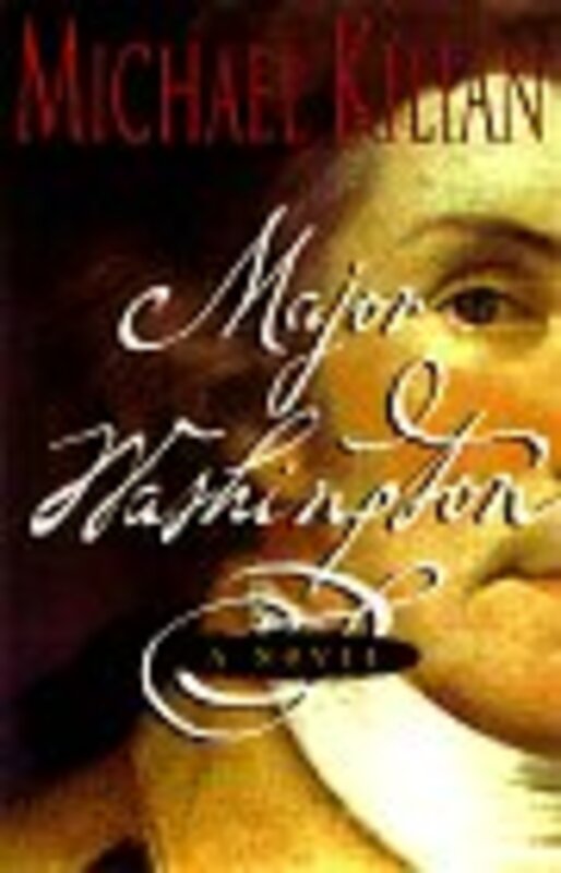 Book cover for "Major Washington" by Michael Kilian