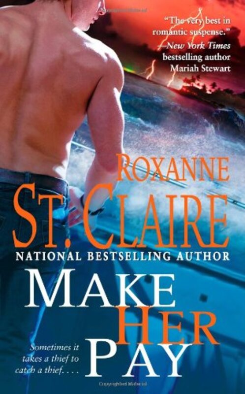 Book cover for "Make Her Pay" by Roxanne St Claire