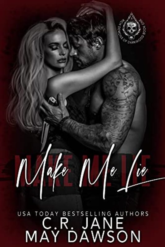 Book cover for "Make Me Lie" by May Dawson