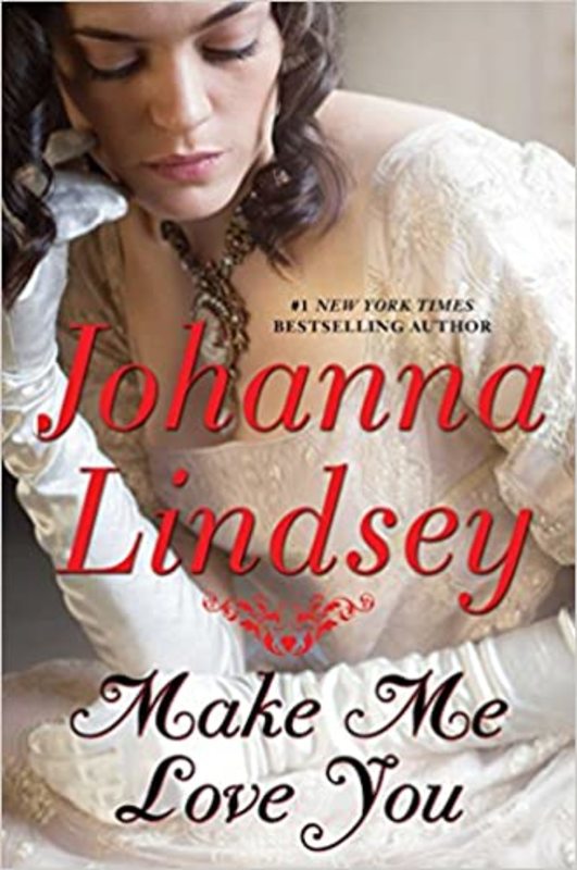 Book cover for "Make Me Love You" by Johanna Lindsey