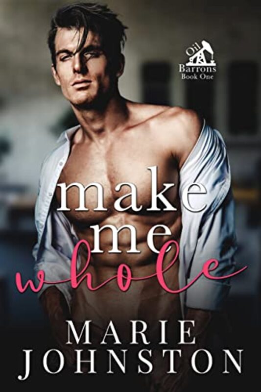 Book cover for "Make Me Whole" by Marie Johnston