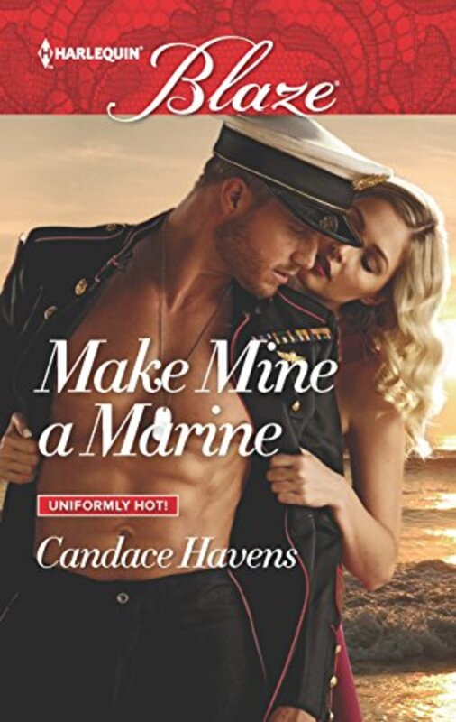 Book cover for "Make Mine a Marine" by Candace Havens