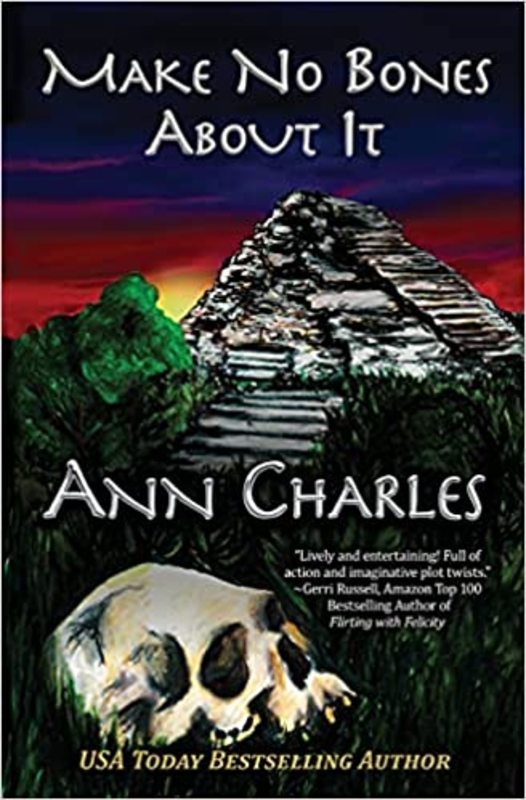 Book cover for "Make No Bones About It" by Ann Charles