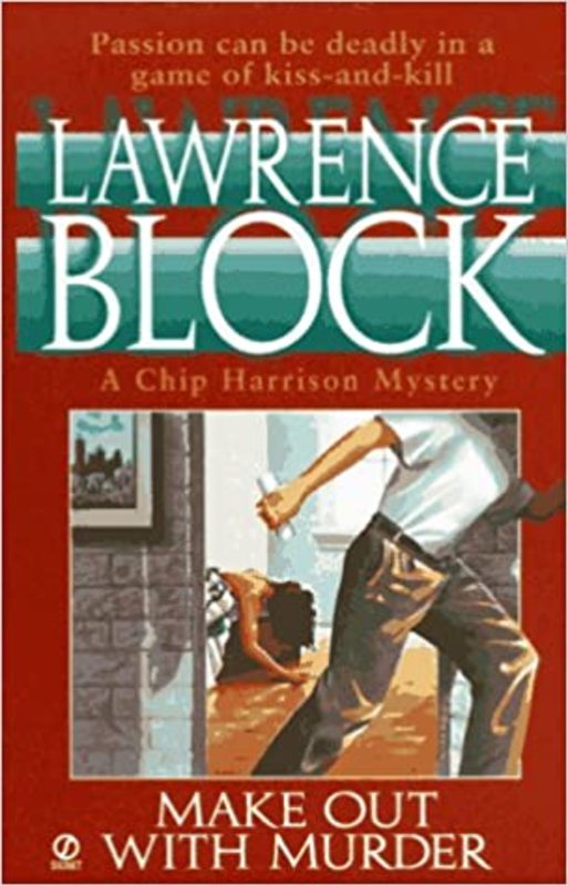 Book cover for "Make Out with Murder" by Lawrence Block