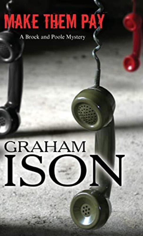 Book cover for "Make Them Pay" by Graham Ison