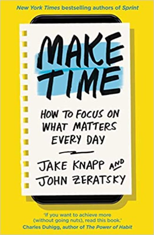 Book cover for "Make Time" by Jake Knapp