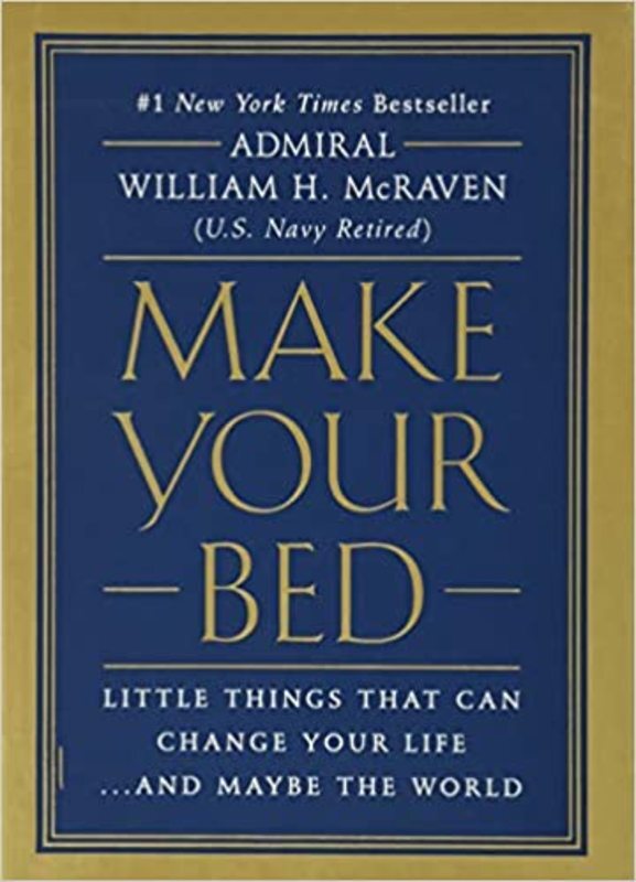 Book cover for "Make Your Bed" by Admiral William H. McRaven
