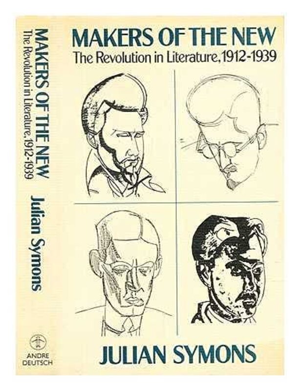 Book cover for "Makers of the New" by Julian Symons