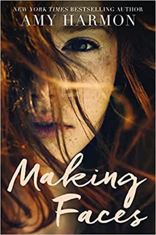 Book cover for "Making Faces" by Amy Harmon