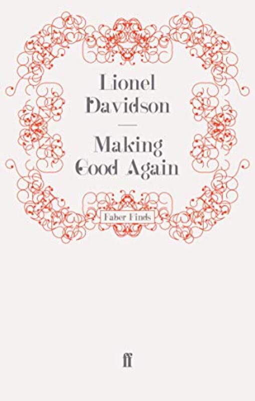 Book cover for "Making Good Again" by Lionel Davidson