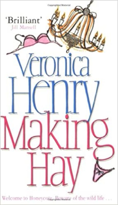 Book cover for "Making Hay" by Veronica Henry